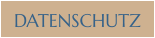DATENSCHUTZ